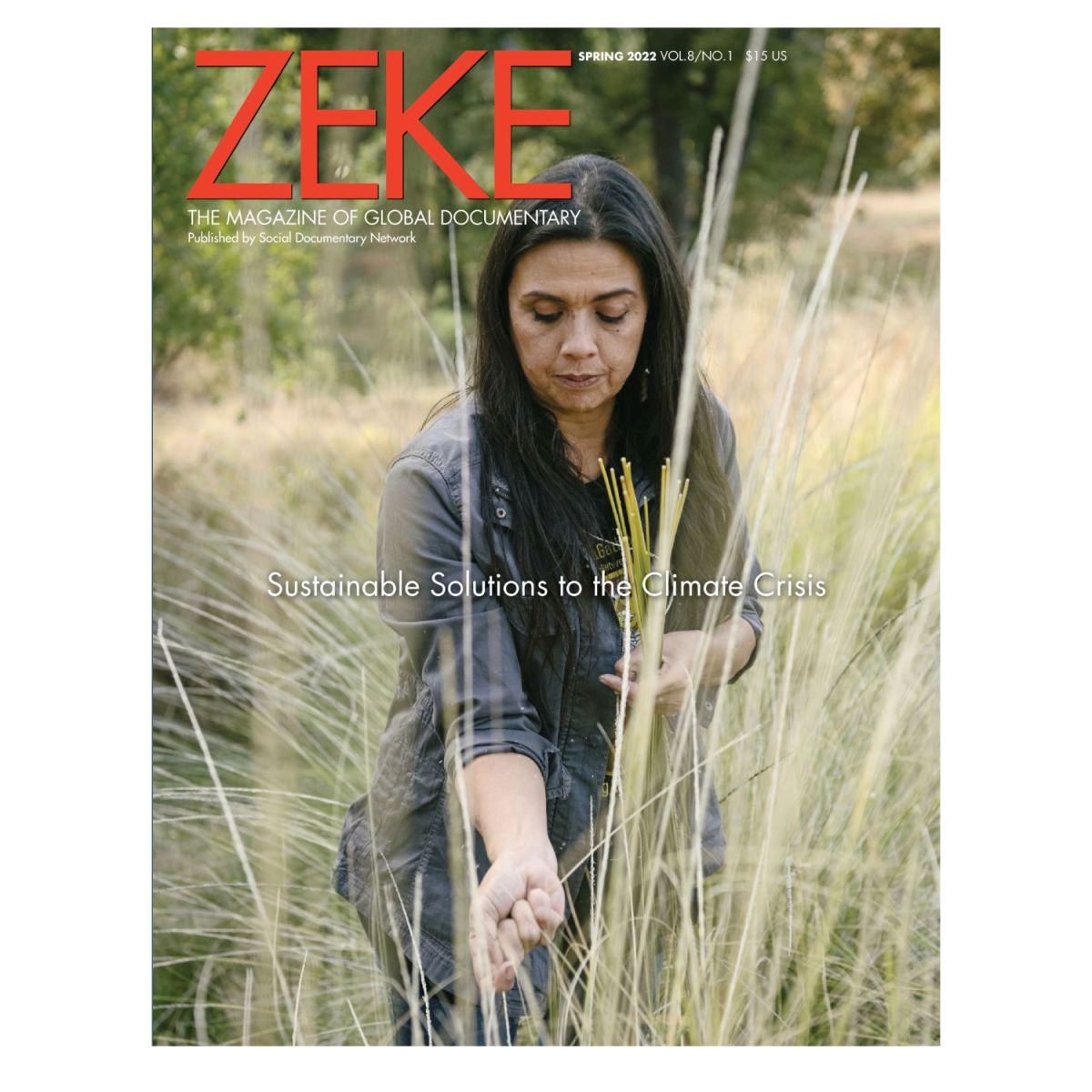 ZEKE The magazine of global documentary - Spring 2022 Vol.8 No.1