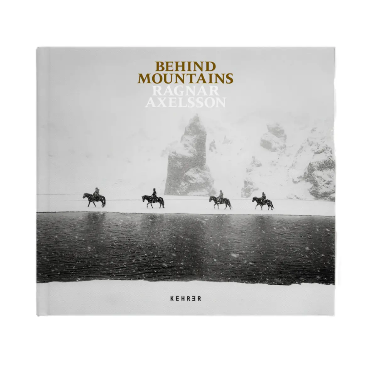 Ragnar Axelsson - Behind Mountains
