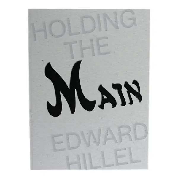Holding The Main / Tendre la Main - Edward Hillel