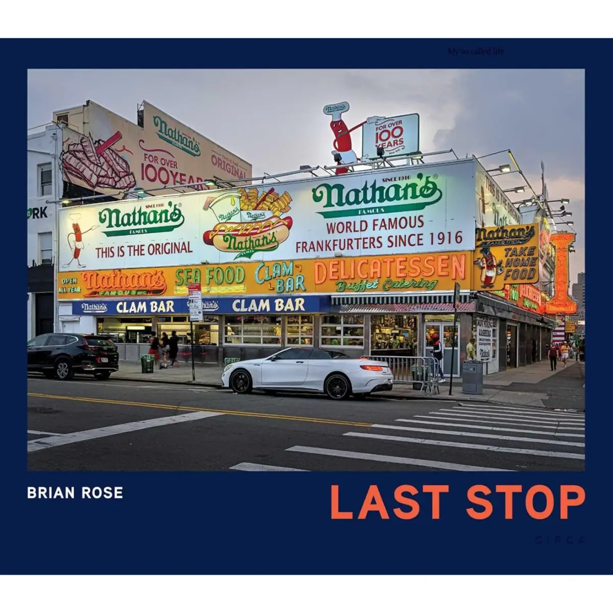 Last Stop by Brian Rose